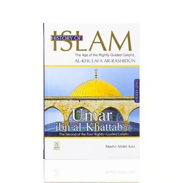 History Of Islam Book - Umar Ibn Al-Khattab History Of Islam Book - Umar Ibn Al-Khattab